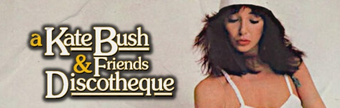 Wuthering Nights: a Kate Bush & Friends Disco // The Deaf Institute, MCR // Sat 6th April 2024