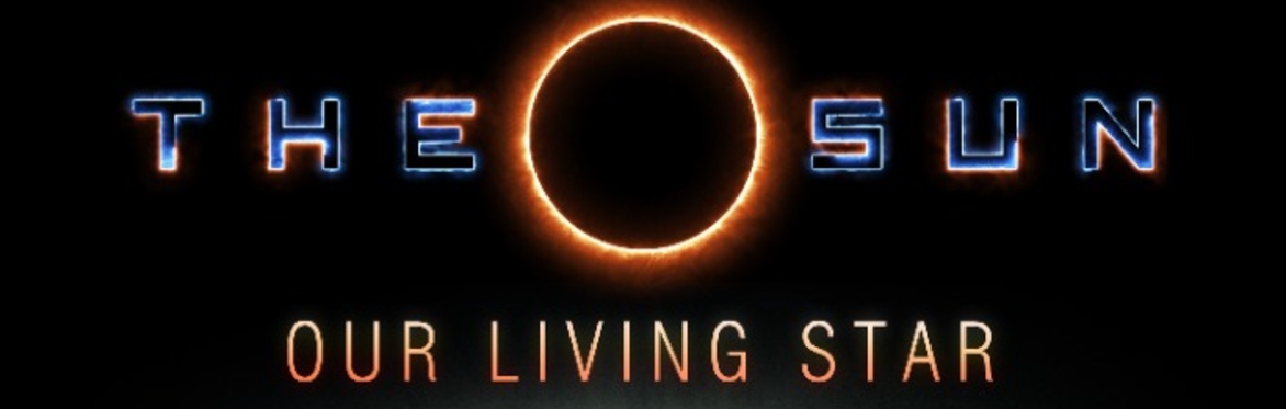 The Sun our Living Star - Sherwood Observatory Planetarium Show