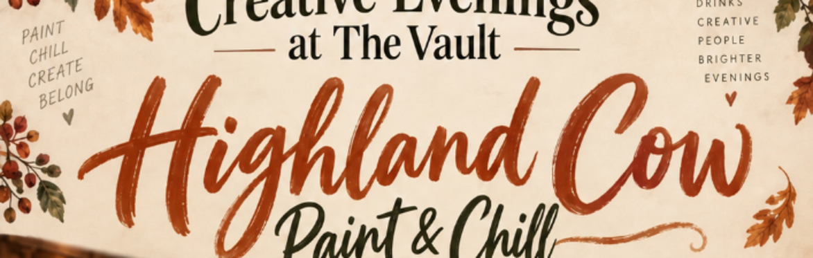Highland Cow Paint night at The Vault Bar & Kitchen