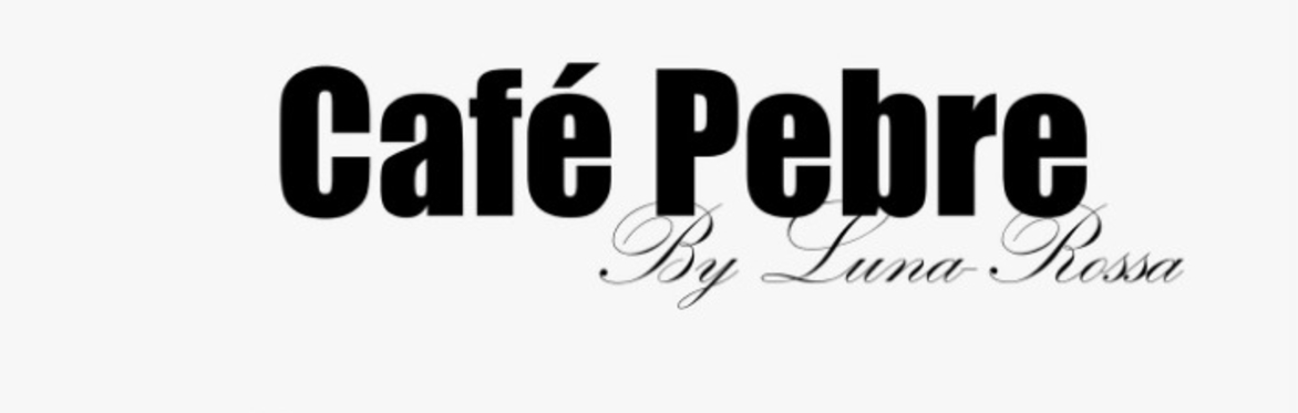 Cafe Pebre By Luna Rossa