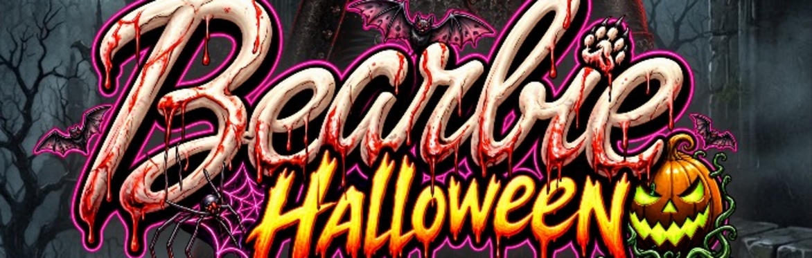 BEARBIE HALLOWEEN 31/10 2026