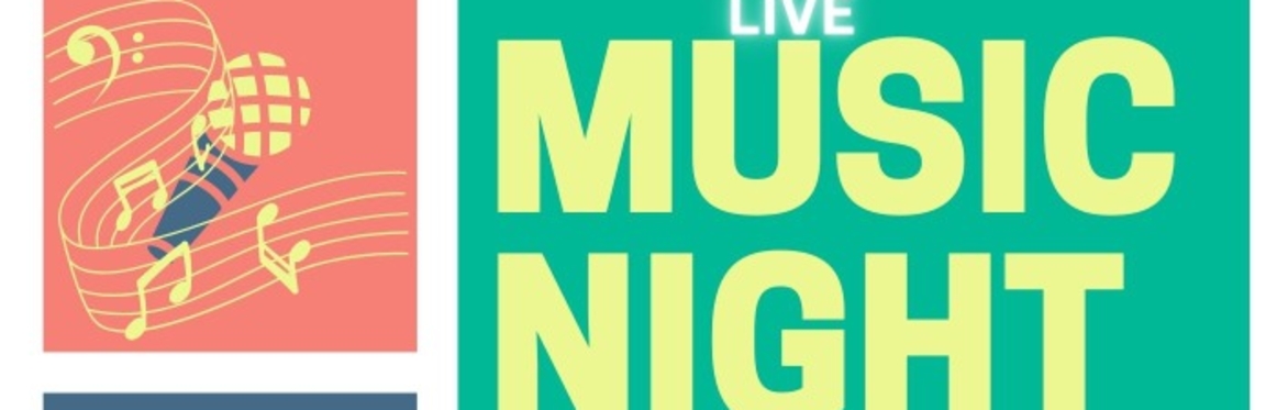 'Live music night heading with drawing of microphone and musical notes