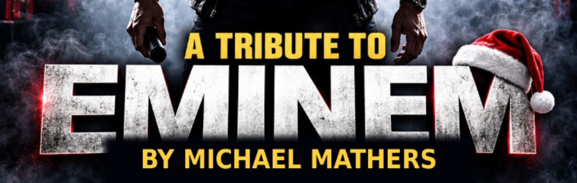 EMINEM TRIBUTE LIVE - CHRISTMAS HIP\-HOP PARTY