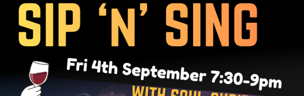 Sip 'n' Sing - Whitstable