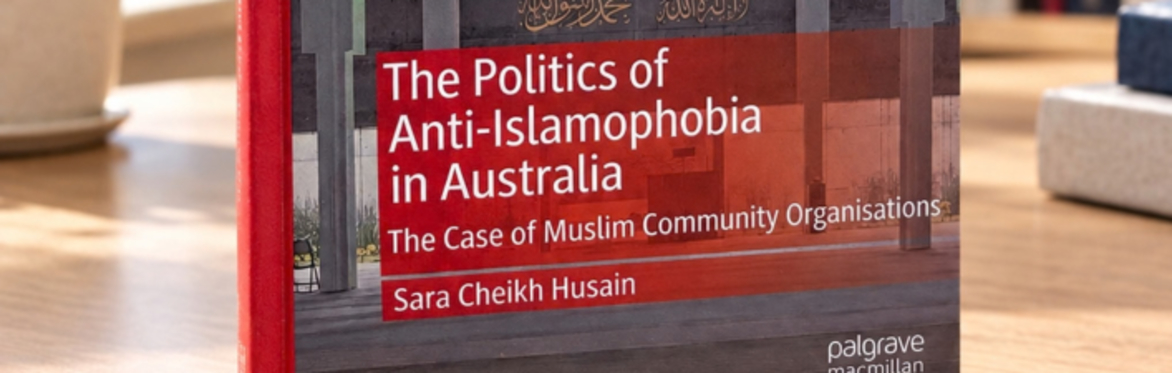 'The Politics of Anti-Islamophobia' book in conversation with Dr Sara Cheikh