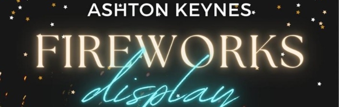 Ashton Keynes Fireworks Display!