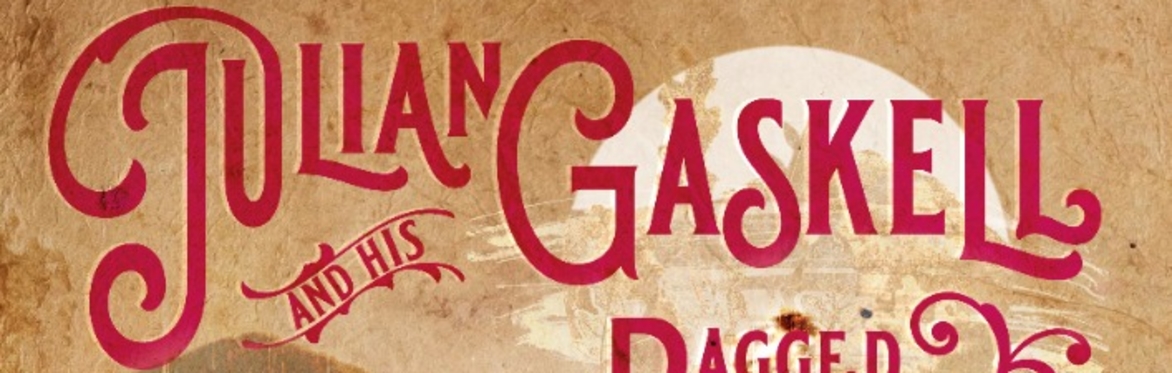 Julian Gaskell and his Ragged Trousered Philanthropists