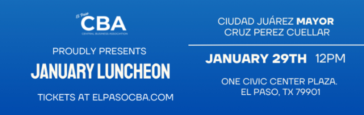 El Paso CBA January Luncheon