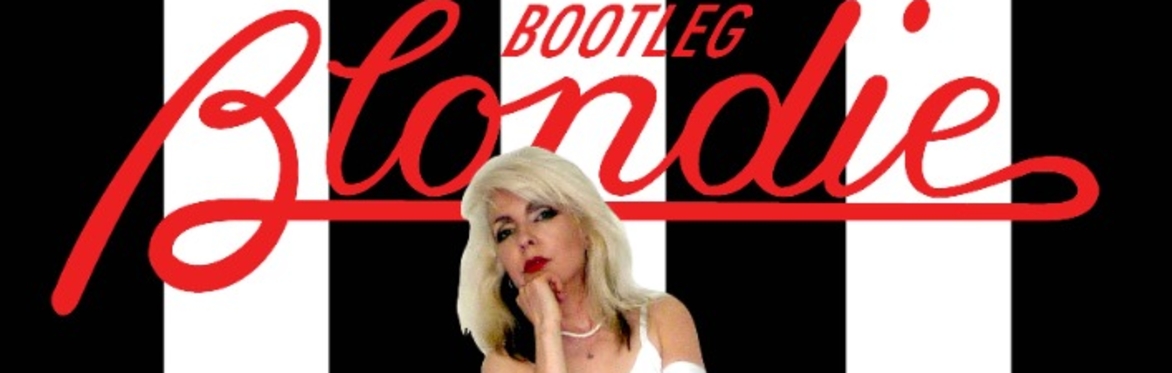 BOOTLEG BLONDIE