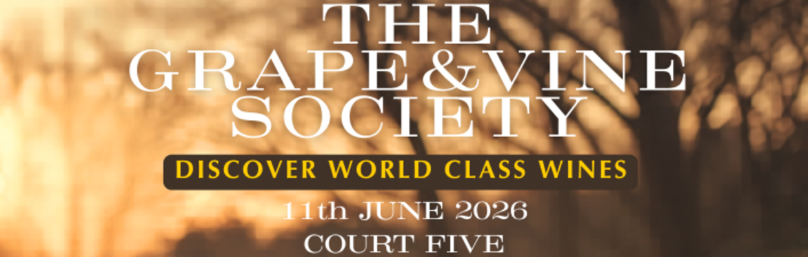The Grape & Vine Society Wine Event