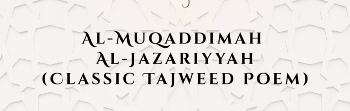 Jazariyyah - Classic Tajweed Poem