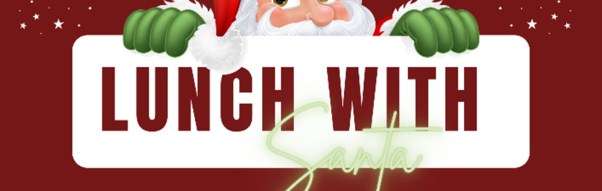 Lunch With Santa