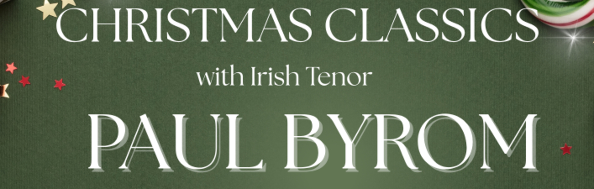 Christmas Classics with Paul Byrom - Summerville, SC