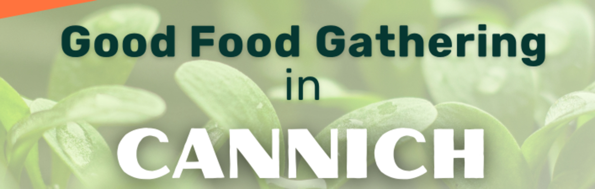 Cannich Good Food Gathering