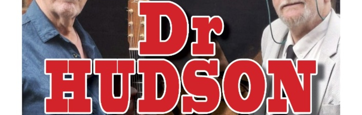 Live music with Dr Hudson and friends