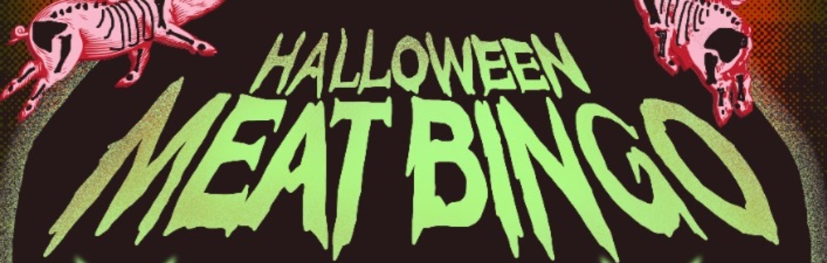 Meat Bingo - Halloween Special