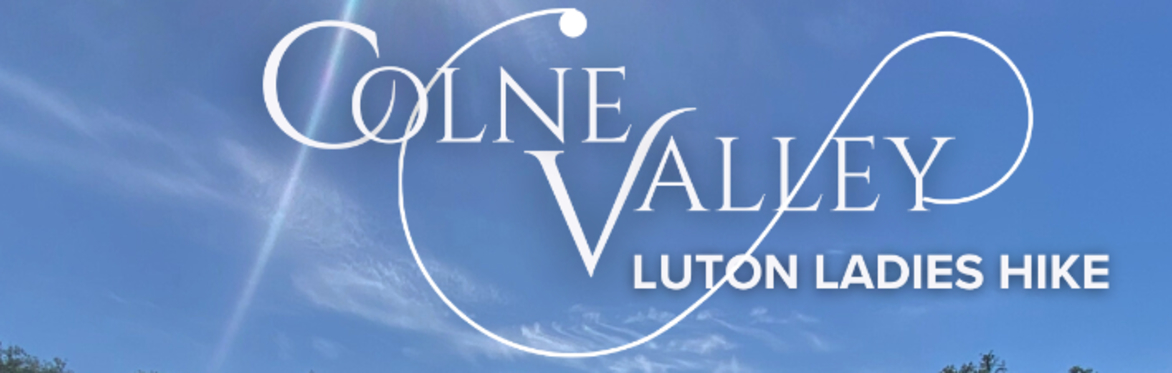 Colne Valley Luton Ladies Hike