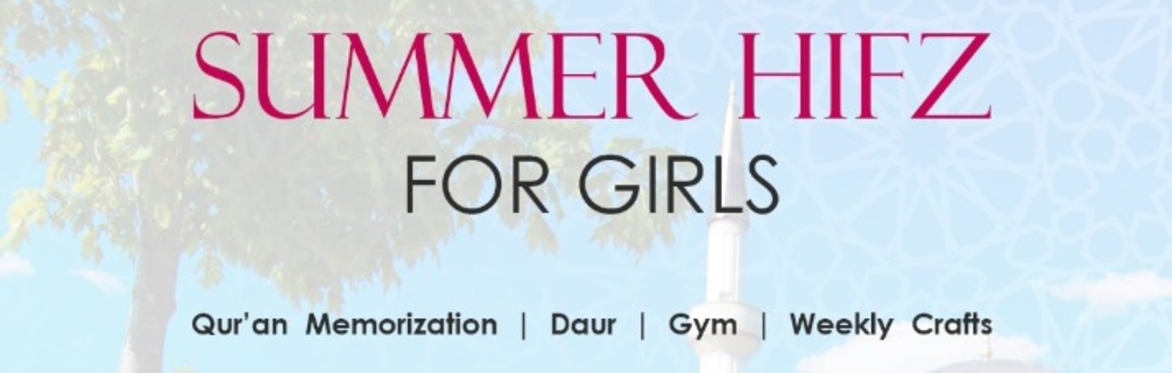 Summer Hifz Program for Girls