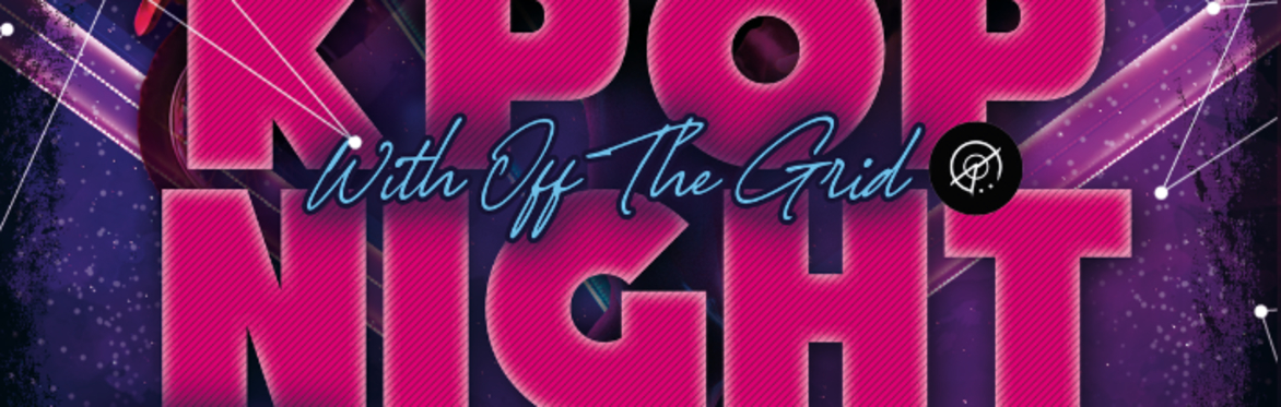 Studio M Presents: K Pop Night with OTG