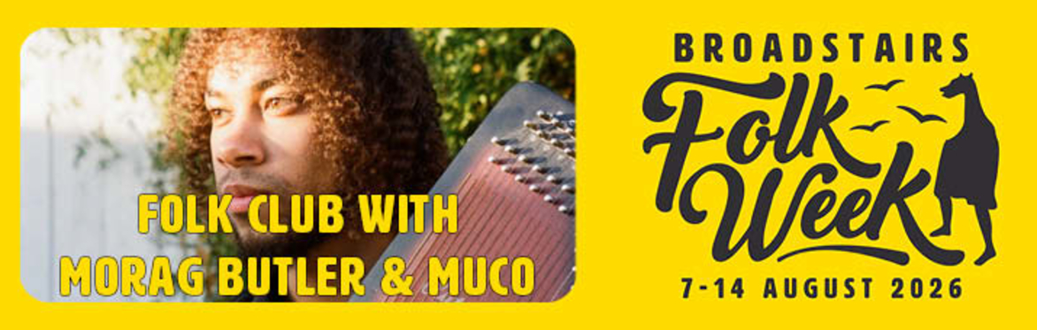 Folk Club with Morag Butler and Muco (Concert)