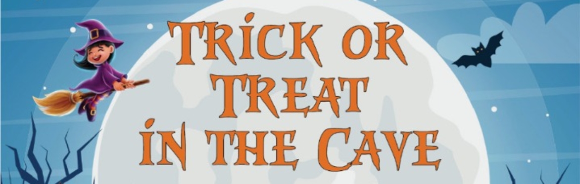Trick or Treat in the Cave 2026