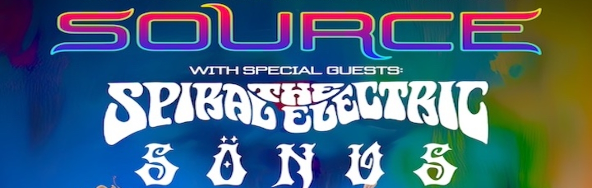 SOURCE + THE SPIRAL ELECTRIC + SONUS