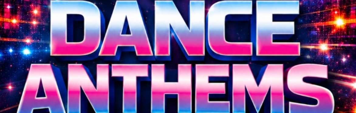 21st Century Dance Anthems Night