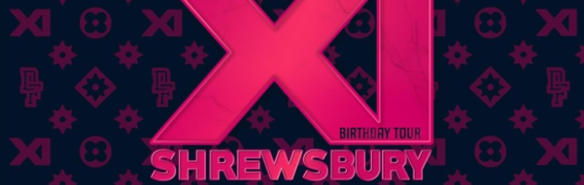 11th Birthday Tour | Shrewsbury