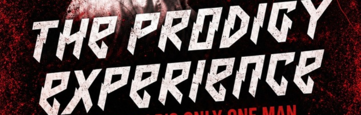 The Prodigy Experience