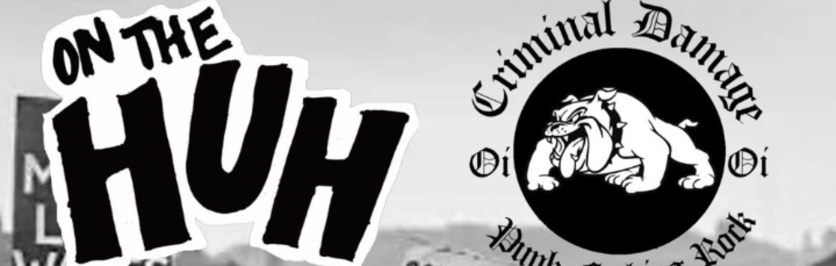 On The Huh / Criminal Damage / Rumbrave / Crossed