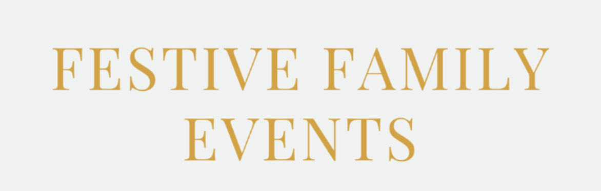 Festive Family Events