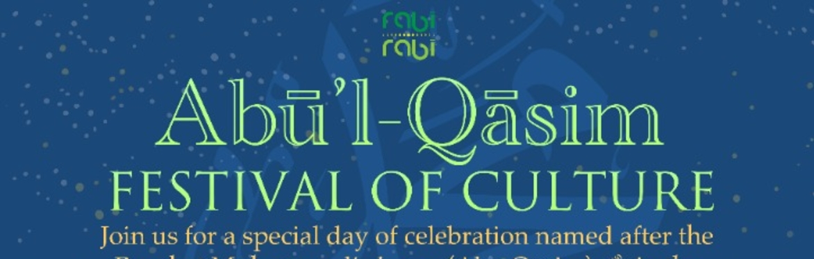Abū’l-Qāsim - Festival of Culture