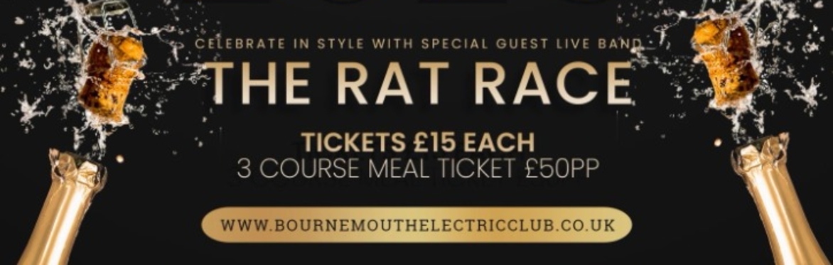 NEW YEARS EVE WITH RAT RACE - BOURNEMOUTH ELECTRIC