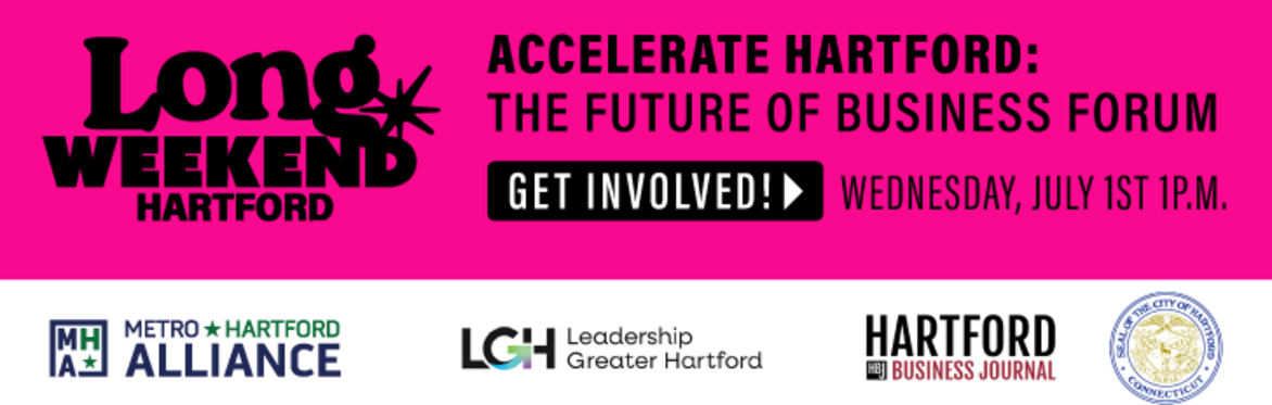 Accelerate Hartford: The Future of Business Forum
