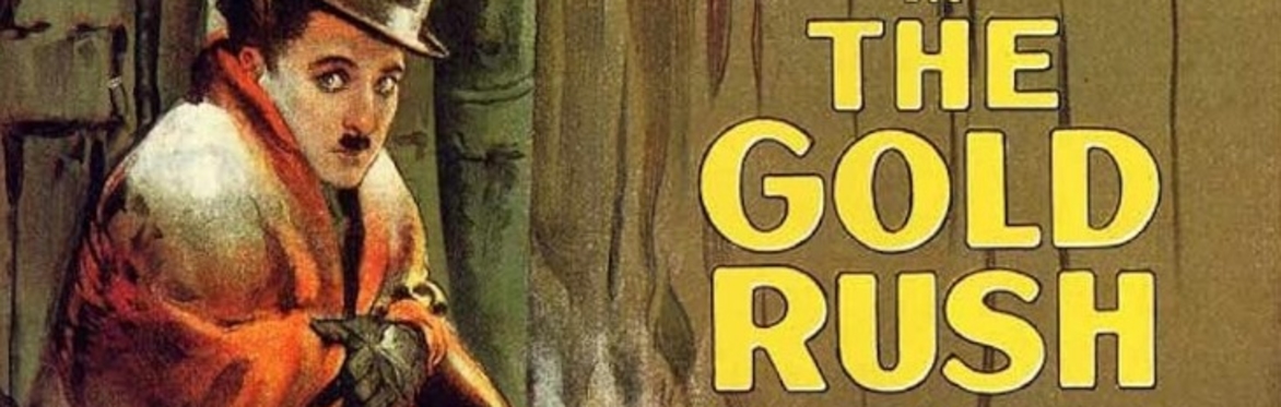 SCREENING: The Gold Rush (Chaplin; USA, 1925)