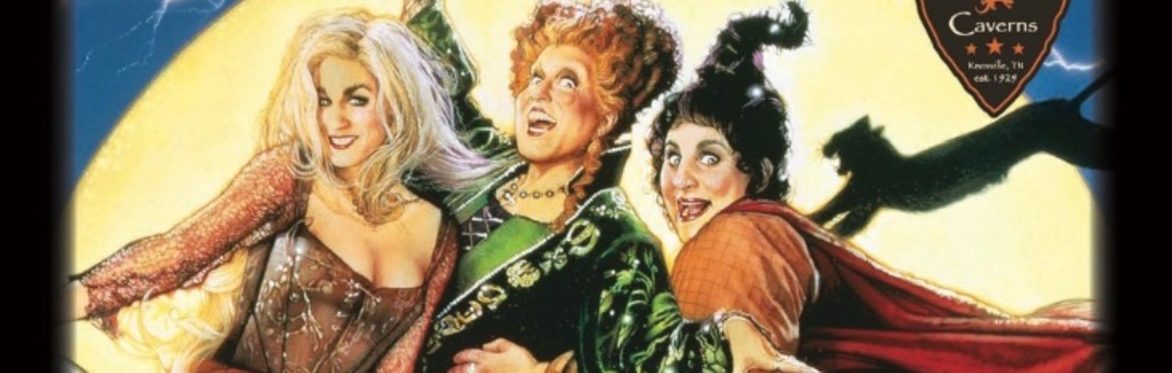 Movie in the Cave - Hocus Pocus - October 30th & 31st