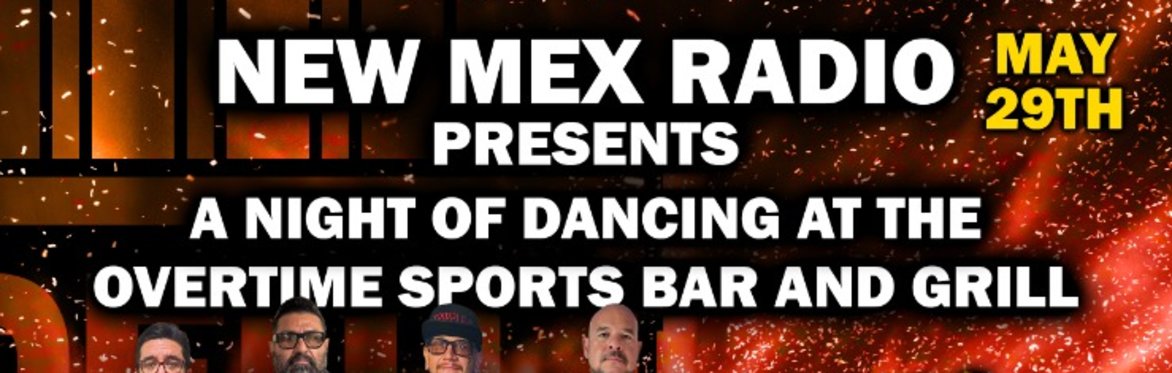 New Mex Radio Night at the Overtime Sports Bar & Grill