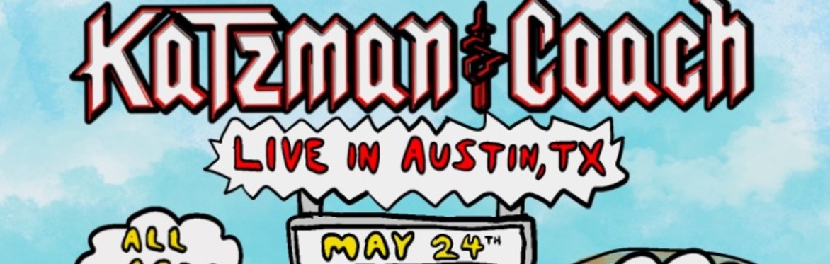 Katzman & Coach - Slaying Across America Tour at The Far Out Lounge