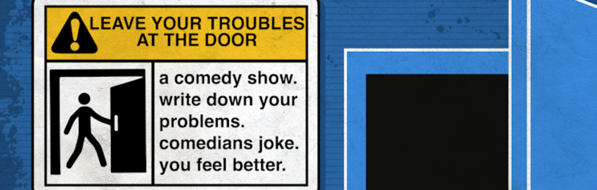 Leave Your Troubles at The Door