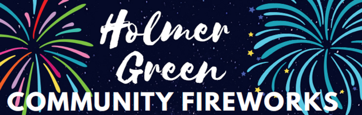 Holmer Green Community Fireworks 2024