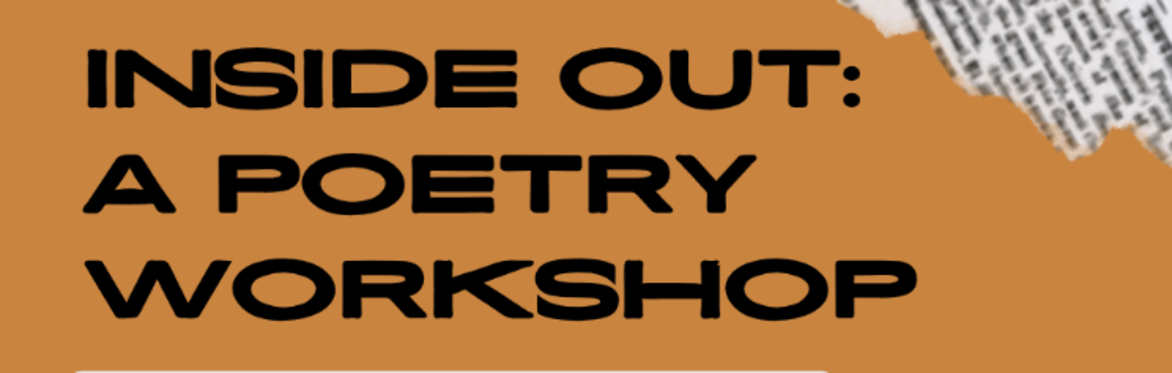 Inside Out: A Poetry Workshop