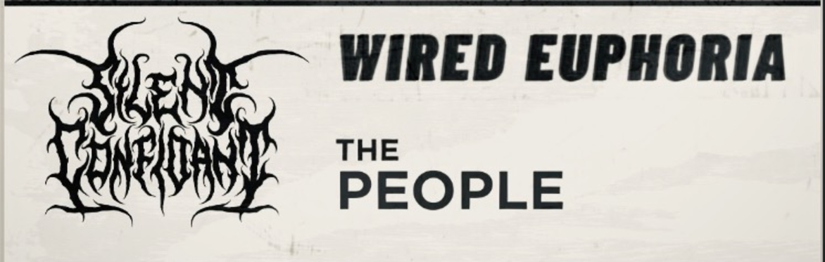 Onecab present Silent confidant, Wired euphoria and the people
