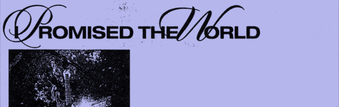 I Promised the World w/ Rosasharin & Guilt