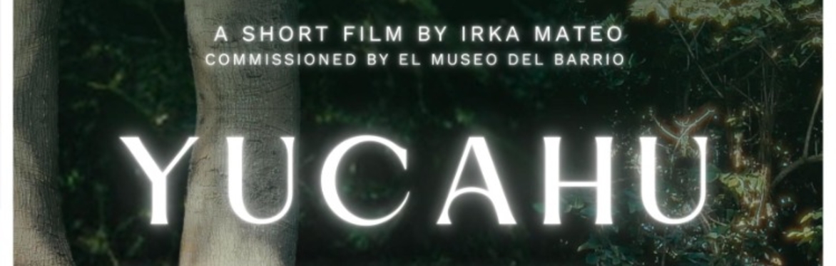 Online Watch Party for the Yucahu Short Film