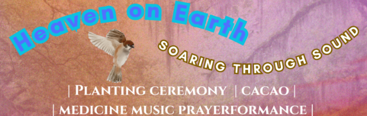 Heaven On Earth Tour + Ecstatic Dance With Brielle Aguila & SHEWXLF