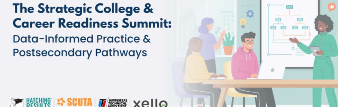 Event title: The Strategic School Counseling Summit: Data-Informed Practice & Postsecondary Pathways
