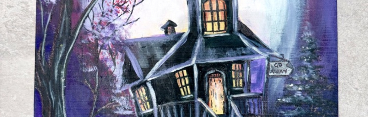 Haunted House - Sip & Paint
