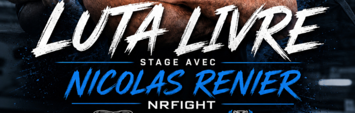 SAINT PRIVAS : Stage de Luta Livre avec NR [ 2 Juillet ]