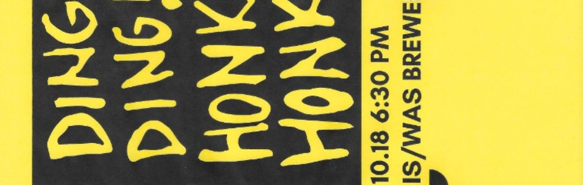 Ding Ding Honk Honk