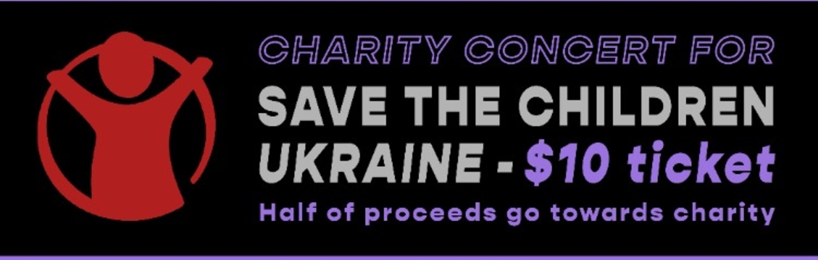 Save The Children - Ukraine Benefit featuring Afterthoughts, Europa Boys, Kat Whitlock and Evan Vines